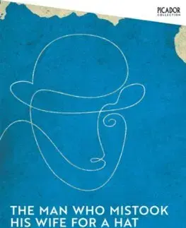 Svetová beletria The Man Who Mistook His Wife for a Hat - Oliver Sacks