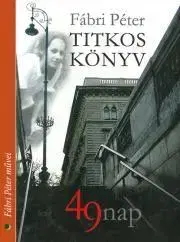 Svetová beletria Titkos könyv - Péter Fábri