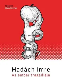 Pre deti a mládež - ostatné Az ember tragédiája - Imre Madách