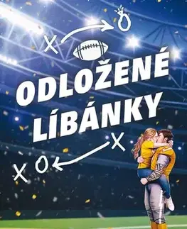 Romantická beletria Odložené líbánky - Lauren Rowe,Jana Divišová