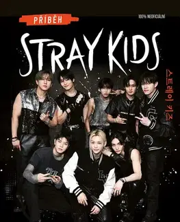 Sociológia, etnológia Příběh Stray Kids - Future Publishing
