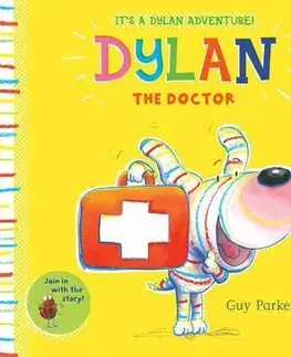 V cudzom jazyku Dylan the Doctor - Guy Parker-Rees