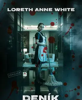 Detektívky, trilery, horory Deník uklízečky - Anne White Loreth