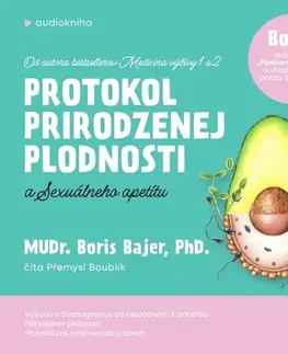 Zdravie, životný štýl Publixing a Centrum výživy Protokol prirodzenej plodnosti a sexuálneho apetítu