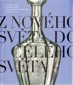 Umenie - ostatné Z Nového Světa do celého světa - Jan Mergl