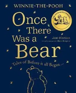 Rozprávky Winnie-the-Pooh: Once There Was a Bear - Jane Riordan