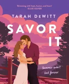Romantická beletria Savor It - Tarah DeWitt