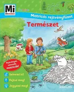 Príroda Természet - Mi Micsoda Junior Matricás rejtvényfüzet