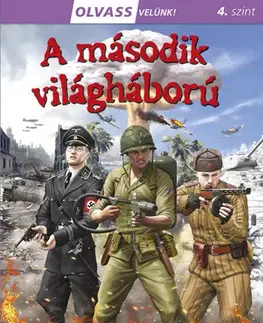 Dobrodružstvo, napätie, western A második világháború - Olvass velünk! (4) - Erica Carracedo