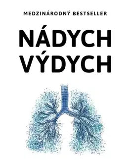 Zdravie, životný štýl - ostatné Nádych, výdych - Stuart Sandeman,Zuzana Angelovičová