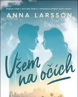 Romantická beletria Všem na očích - Anna Larsson