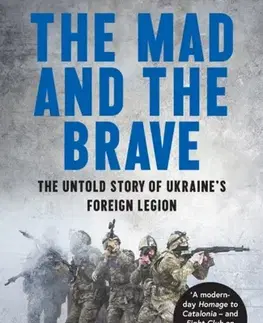História The Mad and the Brave - Colin Freeman