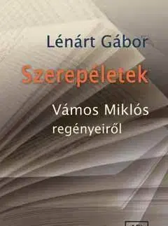 Literárna veda, jazykoveda Szerepéletek - Gábor Lénárt