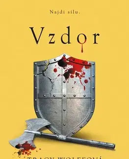 Fantasy, upíri Vzdor - Tracy Wolff,Hana Netušilová,Kristýna Vyhlídková