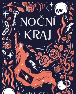 Fantasy, upíri Noční kraj - Melissa Albert