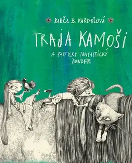 Pre deti a mládež Wisteria Books Traja kamoši a fakticky fantastický bunker
