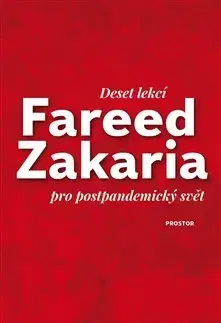 Politológia Deset lekcí pro postpandemický svět - Fareed Zakaria,Veronika Maxová,Jaroslav Veis