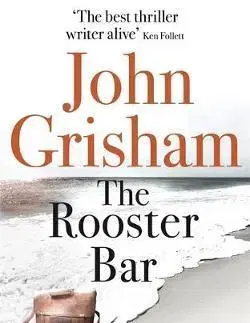 Cudzojazyčná literatúra The Rooster Bar - John Grisham