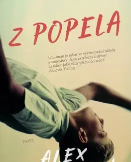 Svetová beletria Z popela - Alex Schulman,Linda Kaprová