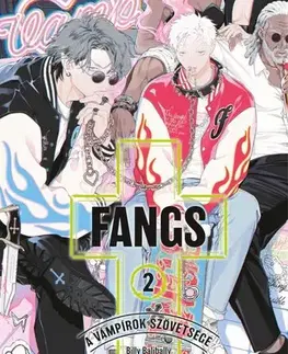 Manga FANGS - A vámpírok szövetsége 2. - Billy Balibally,Fumax,Réka Iván
