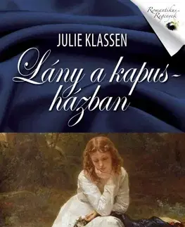 Romantická beletria Lány a kapusházban - Julie Klassenová