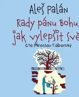 Duchovný rozvoj Tympanum Rady pánu Bohu, jak vylepšit svět