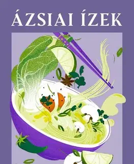 Ázijská Ázsiai ízek - András Szabolcs,Éva Szabolcs-Gyuris