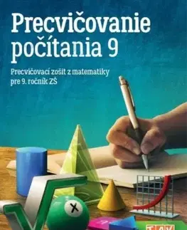 Matematika Precvičovanie počítania 9 PZ - Kolektív autorov