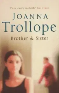 Cudzojazyčná literatúra Brother & Sister - Joanna Trollope