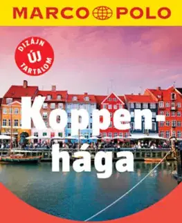Európa Koppenhága - Marco Polo - Új tartalommal