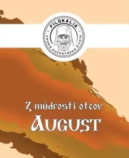 Kresťanstvo Z múdrosti otcov – August - Miron Keruľ-Kmec