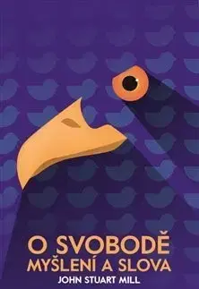 Filozofia O svobodě myšlení a slova - John Stuart Mill