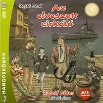 Humor a satira Kossuth Kiadó Az elveszett cirkáló - Hangoskönyv (MP3)