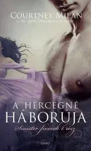 Romantická beletria A hercegné háborúja - Courtney Milan