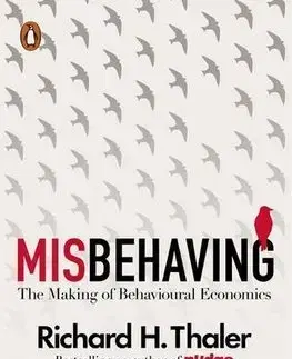 Ekonómia, Ekonomika Misbehaving - Richard H. Thaler