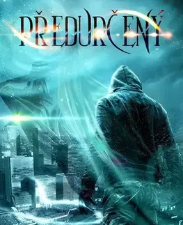 Sci-fi a fantasy Předurčený - Benedict Jacka