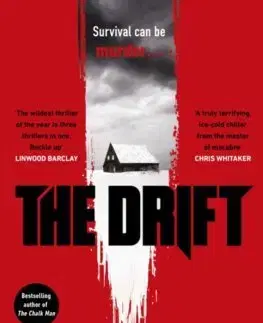 Detektívky, trilery, horory The Drift - C. J. Tudorová