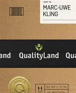 Sci-fi a fantasy Qualityland - Marc-Uwe Kling