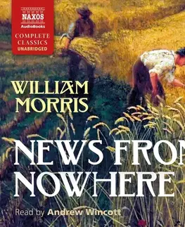 Svetová beletria Naxos Audiobooks News from Nowhere (EN)