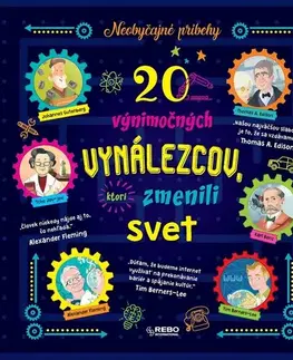 Veda a technika 20 výnimočných vynálezcov, ktorí zmenili svet