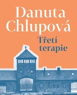 Česká beletria Třetí terapie - Danuta Chlupová