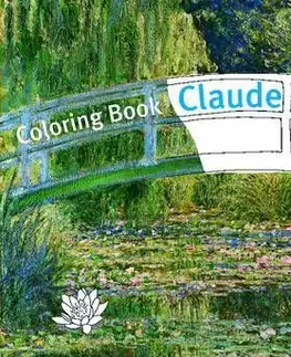Maľovanky pre dospelých Colouring Book Monet - Doris Kutschbach,Paul Aston
