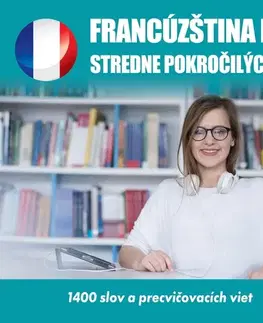 Jazykové učebnice - ostatné Audioacademyeu Francúzština pre pokročilých B2