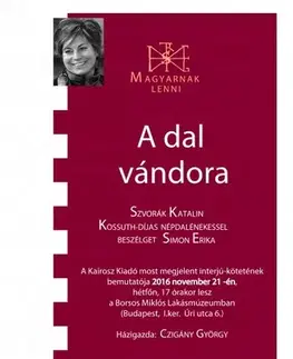 Film, hudba A dal vándora - Erika Simon