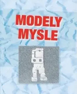 Sociológia, etnológia Modely mysle - Kolektív autorov