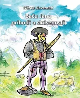 Humor a satira Národ slovenskí: Baču Jana príhoďi a skúsenosťi - Roman Lysina
