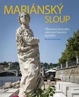 Obrazové publikácie Mariánský sloup - Martina Řehořová