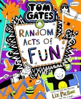 Dobrodružstvo, napätie, western Tom Gates 19: Random Acts of Fun - Liz Pichon