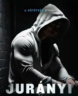 Detektívky, trilery, horory Az alvilág csapdájában - Zsolt Jurányi