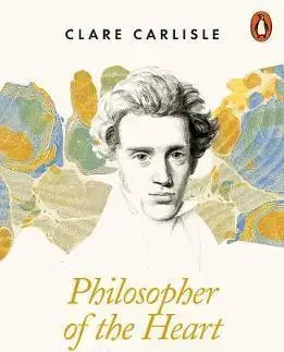 Filozofia Philosopher of the Heart - Clare Carlisle